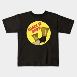 Shake It Baby Kids T-Shirt